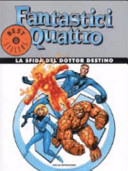 Copertina  Fantastici quattro : La sfida del dottor Destino