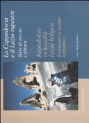 Copertina  La Cappadoccia e il Lazio rupestre