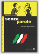 Copertina  Senza Parole Cento Gesti Degli Italiani